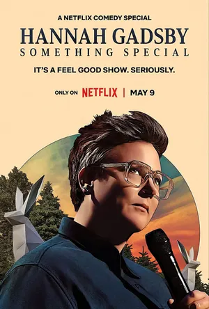 Hannah gadsby: một điều đặc biệt